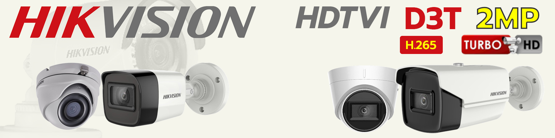 กล้องวงจรปิด Hikvision, กล้อง Hikvision, Hikvision Ultra Low-Light, DS-2CE16D3T-I3F, DS-2CE16D3T-ITF, DS-2CE76D3T-ITMF, DS-2CE16D3T-IT3F, DS-2CE78D3T-IT3F
