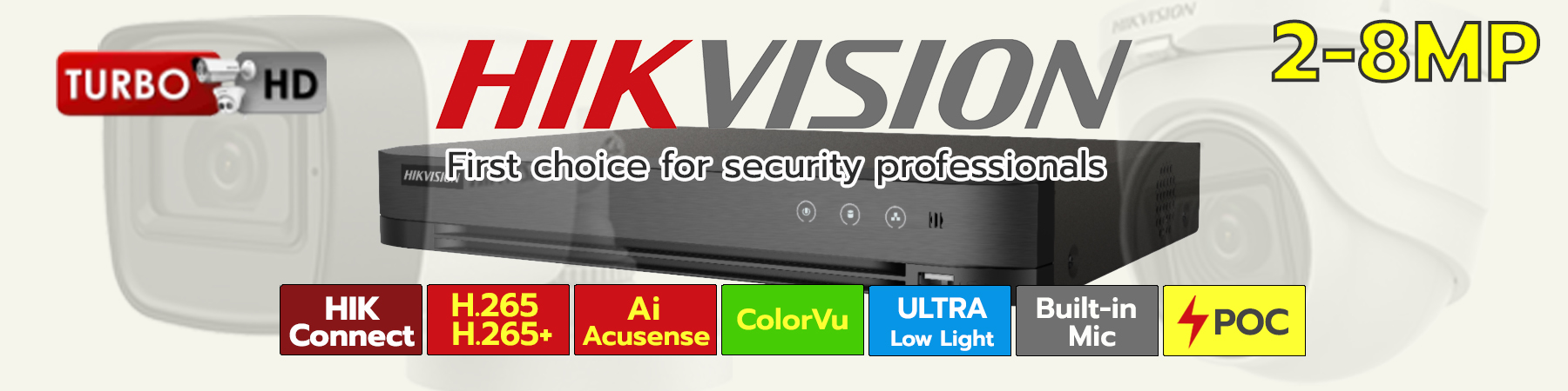 ชุดกล้อง Hikvision HDTVI, ชุดกล้อง Hikvision ไมค์ในตัว, ชุดกล้อง Hikvision ColorVu, ชุดกล้อง Hikvision Ultra Low Light, ชุดกล้อง Hikvision PoC
